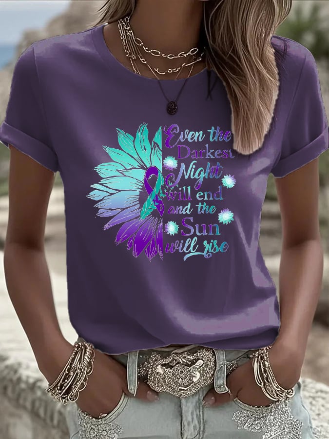 Women's Even The Darkest Night Will End And The Sun Will Rise Print T-Shirt