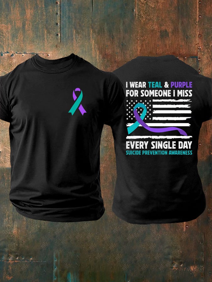 Men's  I Wear Teal & Purple for Someone I Miss Every Single Day Print T-Shirt