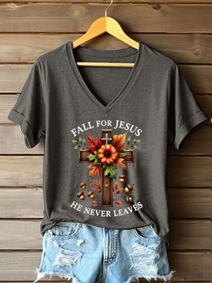 Women's Fall For Jesus He Never Leaves Print T-Shirt