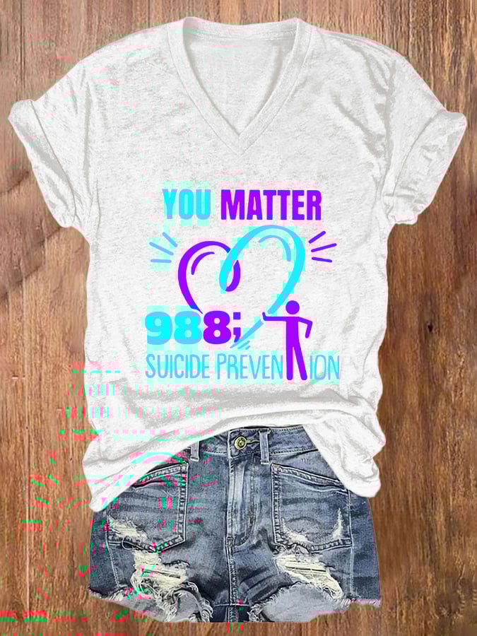 Women's  You Matter 988 Suicide Prevention Print Casual T-Shirt